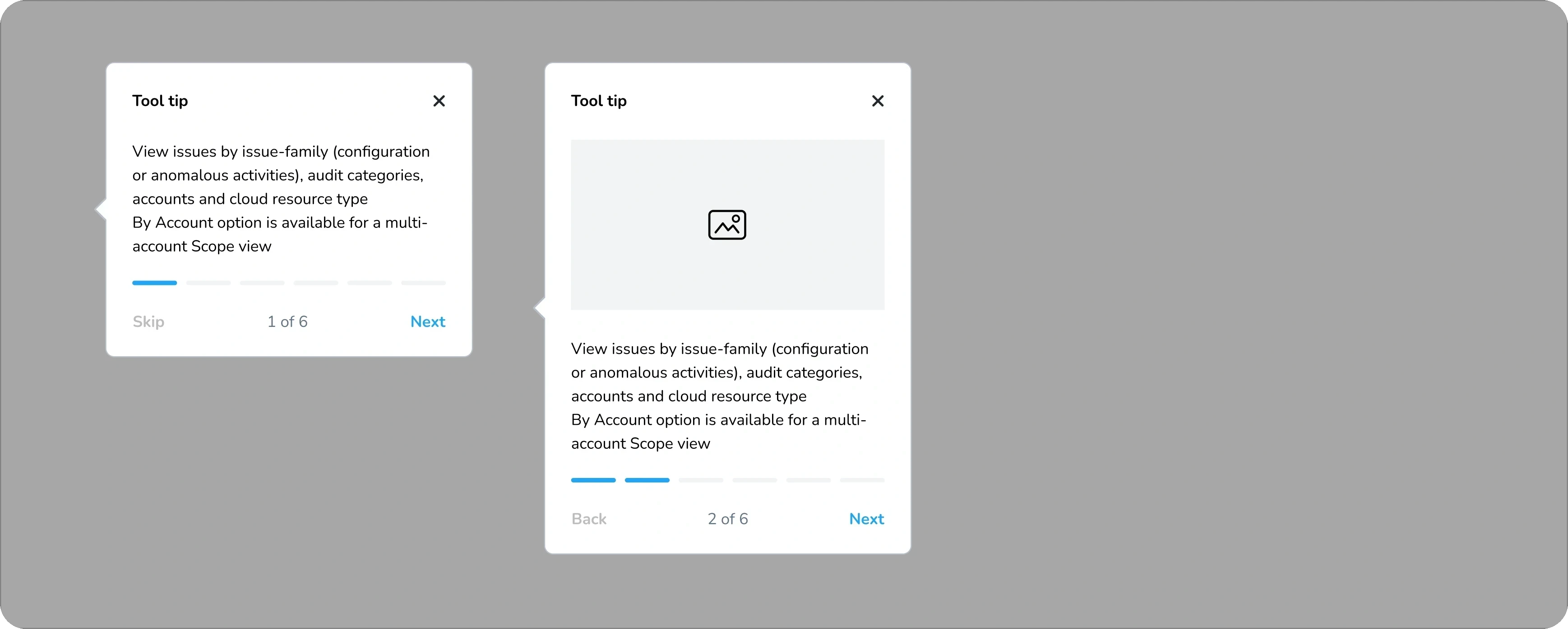 "Tool tip" guided-tour popups with progress bar (1 of 6 / 2 of 6, Skip/Back/Next)